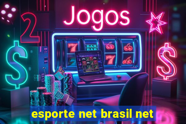 esporte net brasil net